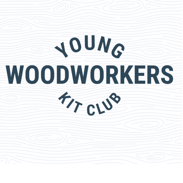 Young Woodworkers Kit Club